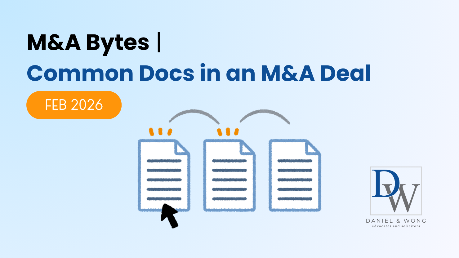 M&A Bytes: Common Documents in an M&A Deal