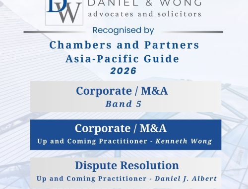 Daniel & Wong Ranked in the Chambers and Partners Asia-Pacific Guide 2026.