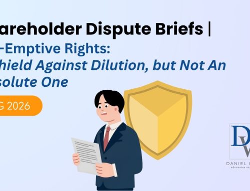 Pre-Emptive Rights: A Shield Against Dilution, but Not an Absolute One