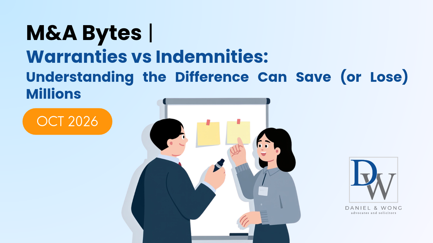 [OCT] M&A Bytes - Warranties vs Indemnities