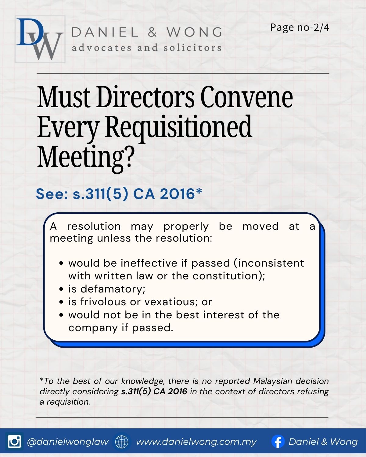 The exceptions to requisitioned meeting.